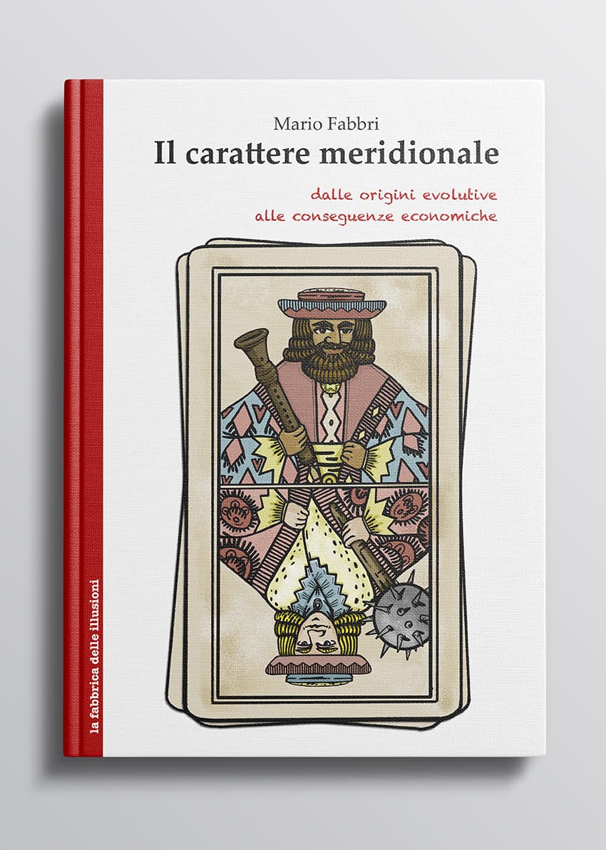Copertina di Il carattere meridionale: dalle origini evolutive alle conseguenze economiche